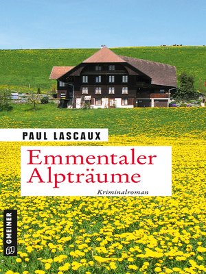 cover image of Emmentaler Alpträume